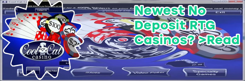 Newest no deposit bonus codes rtg casinos